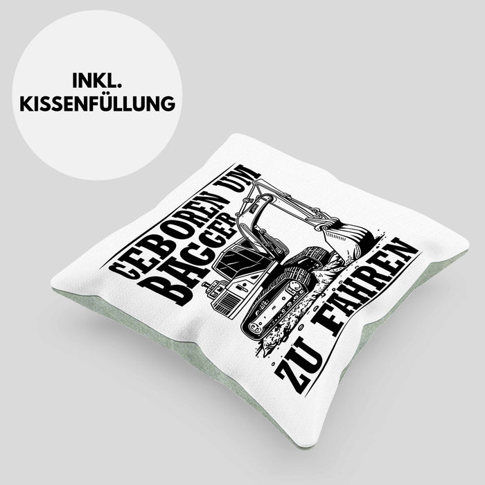 Baggerfahrer Kissen mit Füllung 40x40 Geschenk Baggerfahrender Geboren Um Bagger Zu Fahren Geschenkidee Baustelle (Grau) Grün Trendation