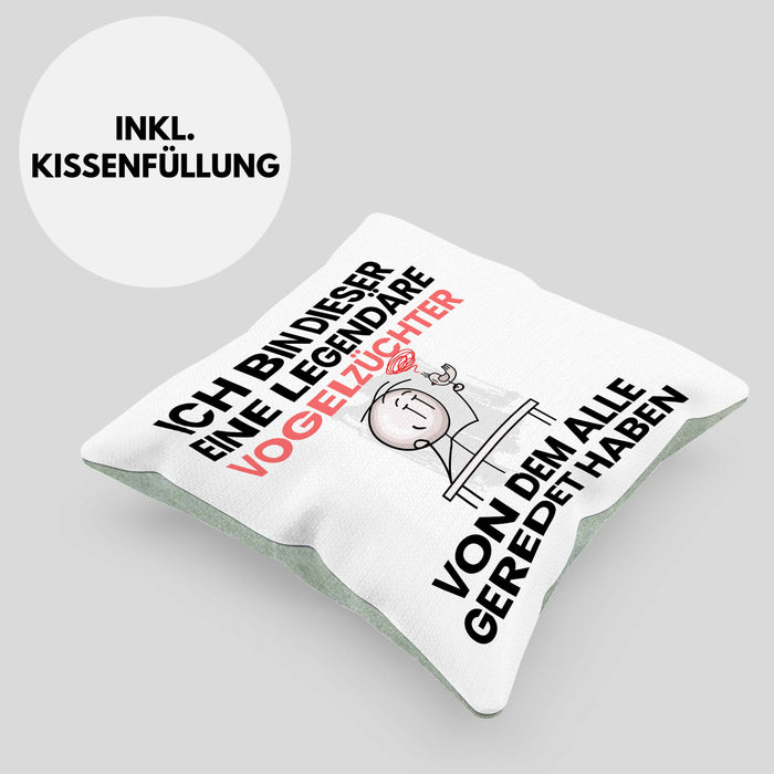 Vogelzüchter Geschenk Kissen mit Füllung 40x40 Lustige Geschenkidee Geburtstag für Vogelzüchter Ich Bin Dieser Legendäre Vogelzüchter Von Dem Alle Geredet Haben (Grau) Grün Trendation