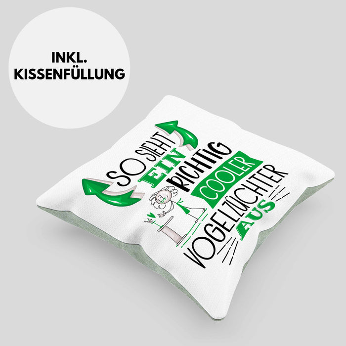 Vogelzüchter Kissen mit Füllung 40x40 So Sieht Ein Richtig Cooler Vogelzüchter Aus Geschenk Lustiger Spruch Geschenkidee (Grau) Grün Trendation