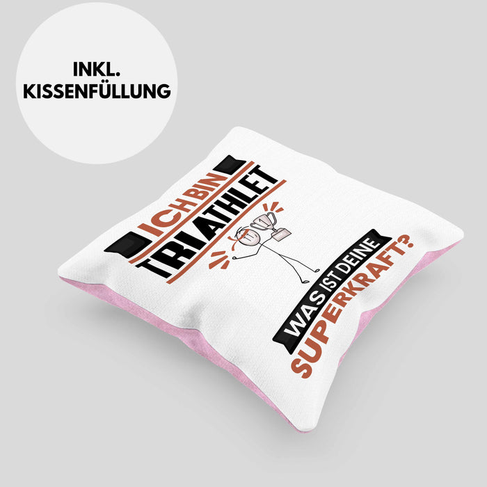 Triathlet Kissen mit Füllung 40x40 Geschenk für Triathlet Geburtstag Lustiger Spruch Was Ist Deine Superkraft (Grau) Rosa Trendation