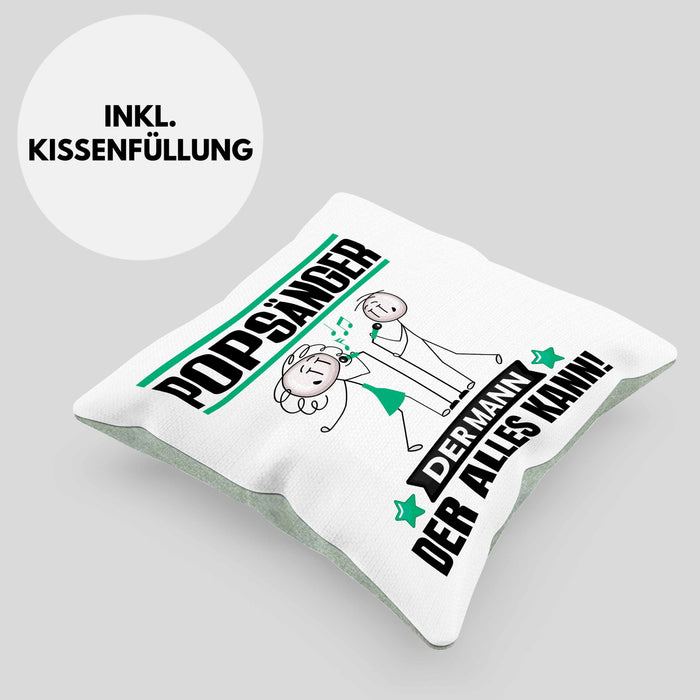 Popsänger Kissen mit Füllung 40x40 Geschenk für Popsänger Der Mann Der Alles Kann Geschenkidee zum Geburtstag (Grau) Grün Trendation