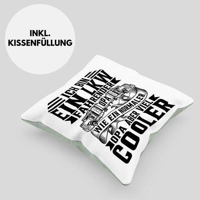 LKW Opa Kissen mit Füllung 40x40 Geschenk Ich Bin Ein LKW Fahrender Opa Wie Ein Normaler Opa Nur Viel Cooler Vatertag (Grau) Grün Trendation