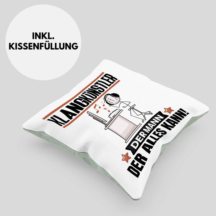Klangkünstler Kissen mit Füllung 40x40 Geschenk für Klangkünstler Der Mann Der Alles Kann Geschenkidee zum Geburtstag (Grau) Grün Trendation