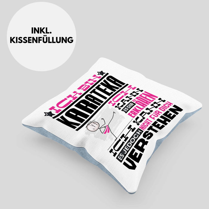 Karateka Geschenk Kaffee-Kissen mit Füllung 40x40 Geschenkidee für Karateka Ich Bin Karateka Ich Kann Es Dir Erklären Jedoch Nicht Für Dich Verstehen Spruch Lustig (Grau) Blau Trendation