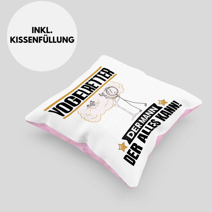 Vogelretter Kissen mit Füllung 40x40 Geschenk für Vogelretter Der Mann Der Alles Kann Geschenkidee zum Geburtstag (Grau) Rosa Trendation