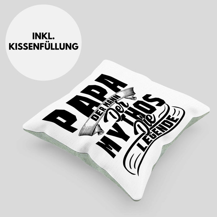 Papa Der Mann Der Mythos Die Legende Kissen mit Füllung 40x40 Vatertag Spruch Bester Papa Geschenkidee Vater (Grau) Grün Trendation