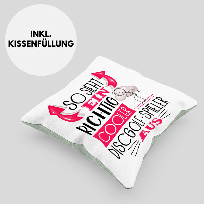 So Sieht Ein Richtig Cooler Discgolf-Spieler Aus Geschenk Kissen mit Füllung 40x40 Lustiger Spruch Geschenkidee (Grau) Grün Trendation