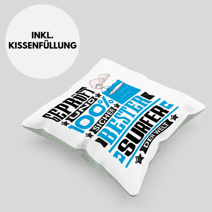Surfer Geschenk Lustiger Spruch für Surfer Geschenkidee Bester Surfer Der WeltKissen mit Füllung 40x40 (Grau) Grün Trendation