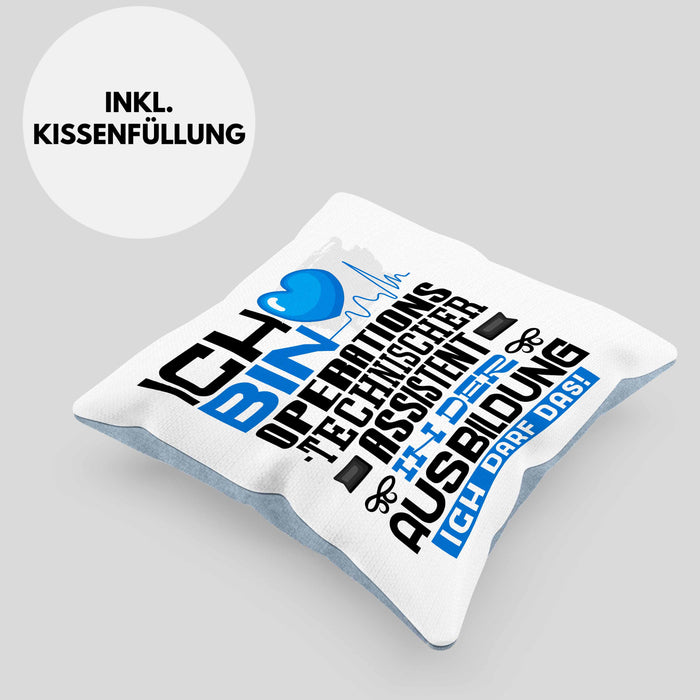 Operationstechnischer Assistent Ausbildung Kissen mit Füllung 40x40 Geschenk Ich Bin Operationstechnischer Assistent In Der Ausbildung Ich Darf Das Geschenkidee Spruch (Grau) Blau Trendation
