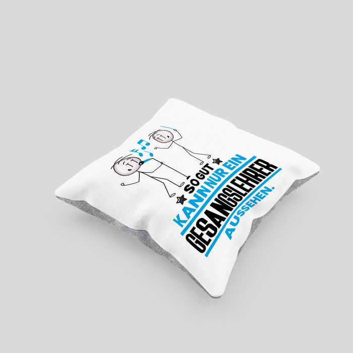Gesangslehrer Geschenk Kissen mit Füllung 40x40 So Gut Kann Nur Ein Gesangslehrer Aussehen Geschenkidee (Grau) Grau Trendation