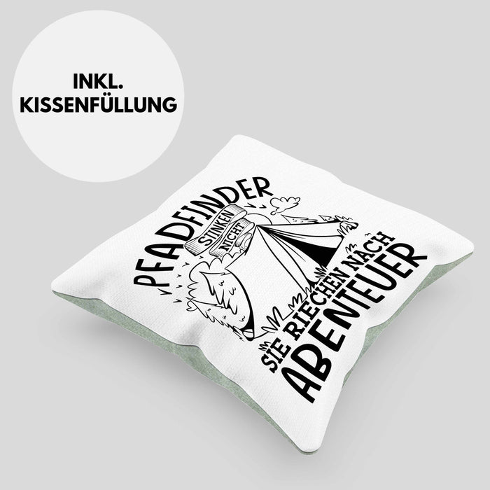 Pfadfinder Kissen mit Füllung 40x40 Geschenk Pfadfinder Stinken Nicht Sie Riechen Nach Abenteuer (Grau) Grün Trendation