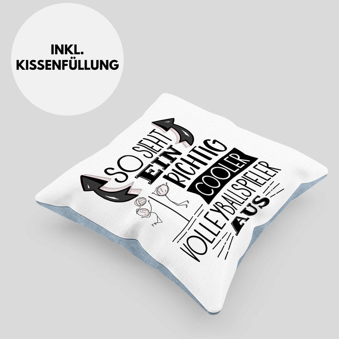 Volleyballspieler Kissen mit Füllung 40x40 Geschenk So Sieht Ein Richtig Cooler Volleyballspieler Aus Geschenkidee Spruch Lustig (Grau) Blau Trendation