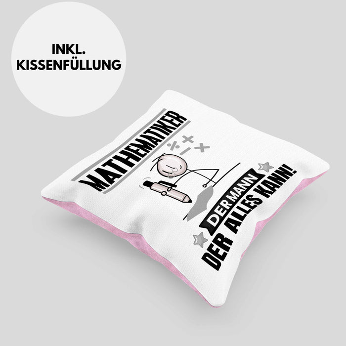 Mathematiker Kissen mit Füllung 40x40 Geschenk für Mathematiker Der Mann Der Alles Kann Geschenkidee zum Geburtstag (Grau) Rosa Trendation