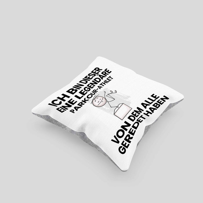 Parkour-Athlet Geschenk Kissen mit Füllung 40x40 Lustige Geschenkidee Geburtstag für Parkour-Athlet Ich Bin Dieser Legendäre Parkour-Athlet Von Dem Alle Geredet Haben (Grau) Grau Trendation