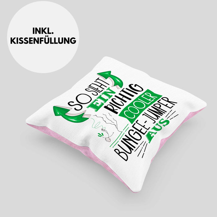 So Sieht Ein Richtig Cooler Bungee-Jumper Aus Geschenk Kissen mit Füllung 40x40 Lustiger Spruch Geschenkidee (Grau) Rosa Trendation