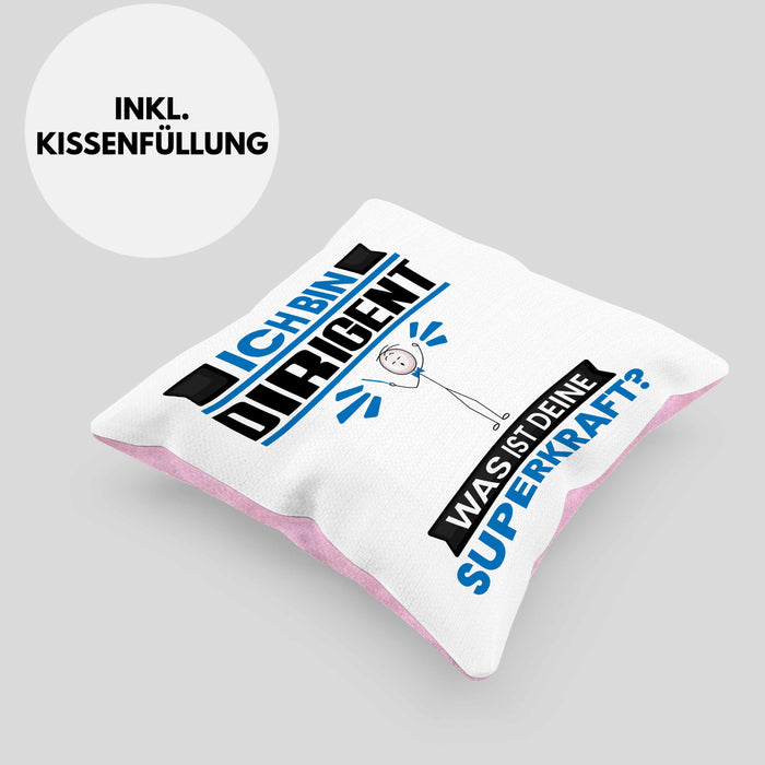 Dirigent Kissen mit Füllung 40x40 Geschenk für Dirigent Geburtstag Lustiger Spruch Was Ist Deine Superkraft (Grau) Rosa Trendation