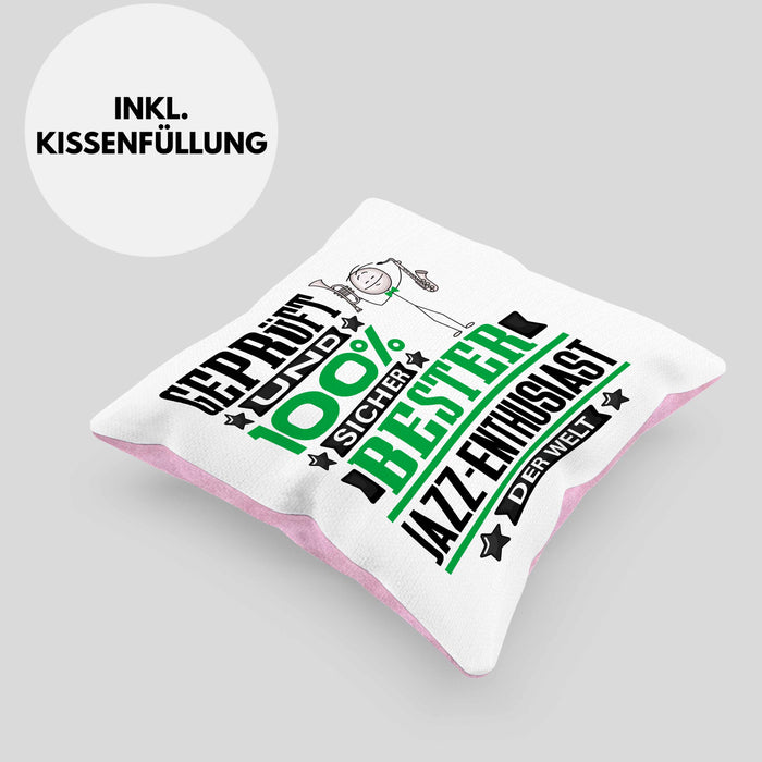 Jazz-Enthusiast Geschenk Lustiger Spruch für Jazz-Enthusiast Geschenkidee Bester Jazz-Enthusiast Der WeltKissen mit Füllung 40x40 (Grau) Rosa Trendation