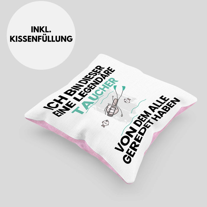 Taucher Geschenk Kissen mit Füllung 40x40 Lustige Geschenkidee Geburtstag für Taucher Ich Bin Dieser Legendäre Taucher Von Dem Alle Geredet Haben (Grau) Rosa Trendation