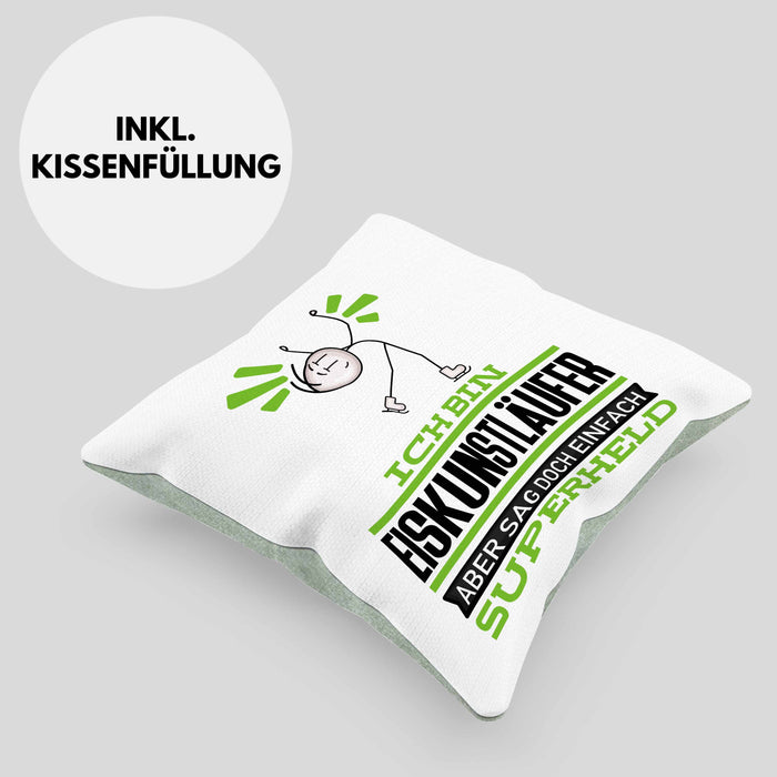 Eiskunstläufer Geschenk Kissen mit Füllung 40x40 Ich Bin Eiskunstläufer Aber Sag Doch Einfach Superheld Lustige Geschenkdiee für Eiskunstläufer (Grau) Grün Trendation