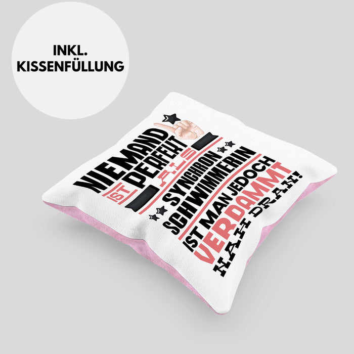 Synchronschwimmerin Geschenk Kissen mit Füllung 40x40 Lustige Geschenkidee für Synchronschwimmerin Geburtstag Niemand Ist Perfekt Aber Als Synchronschwimmerin Ist Man Nah Dran (Grau) Rosa Trendation