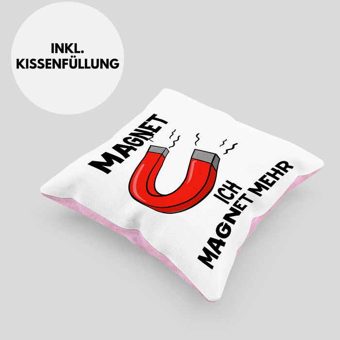 Dank Meme Kissen mit Füllung 40x40 Magnet Wortspiel Ich Magnet Mehr Geschenkidee Depressionen (Grau) Rosa Trendation