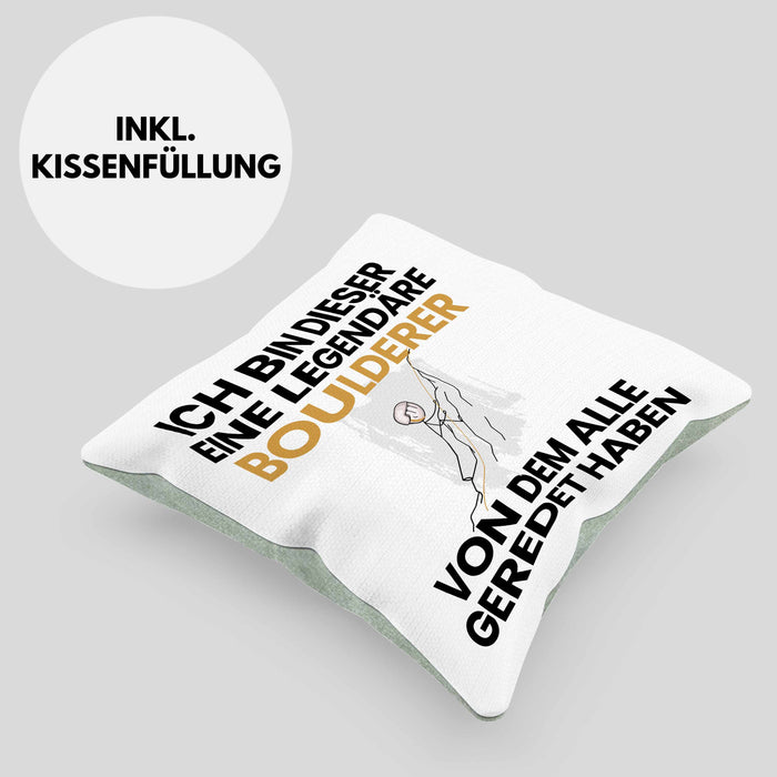 Boulderer Geschenk Kissen mit Füllung 40x40 Lustige Geschenkidee Geburtstag für Boulderer Ich Bin Dieser Legendäre Boulderer Von Dem Alle Geredet Haben (Grau) Grün Trendation