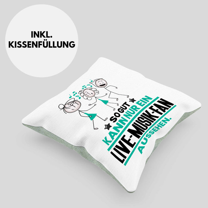 Live-Musik-Fan Geschenk Kissen mit Füllung 40x40 So Gut Kann Nur Ein Live-Musik-Fan Aussehen Geschenkidee (Grau) Grün Trendation