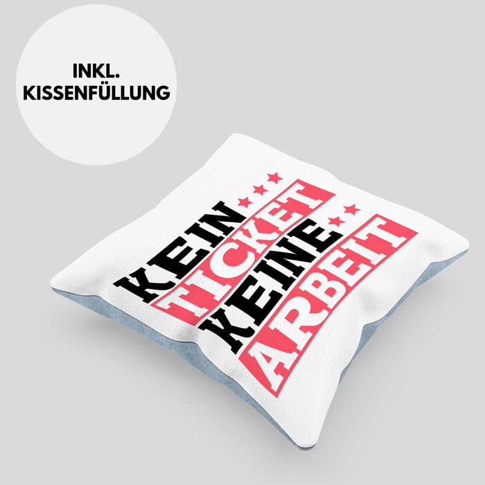 Lustiges Geschenk für IT Support Mitarbeiter Kissen mit Füllung 40x40 "Kein Ticket Keine Arbeit" (Grau) Blau Trendation
