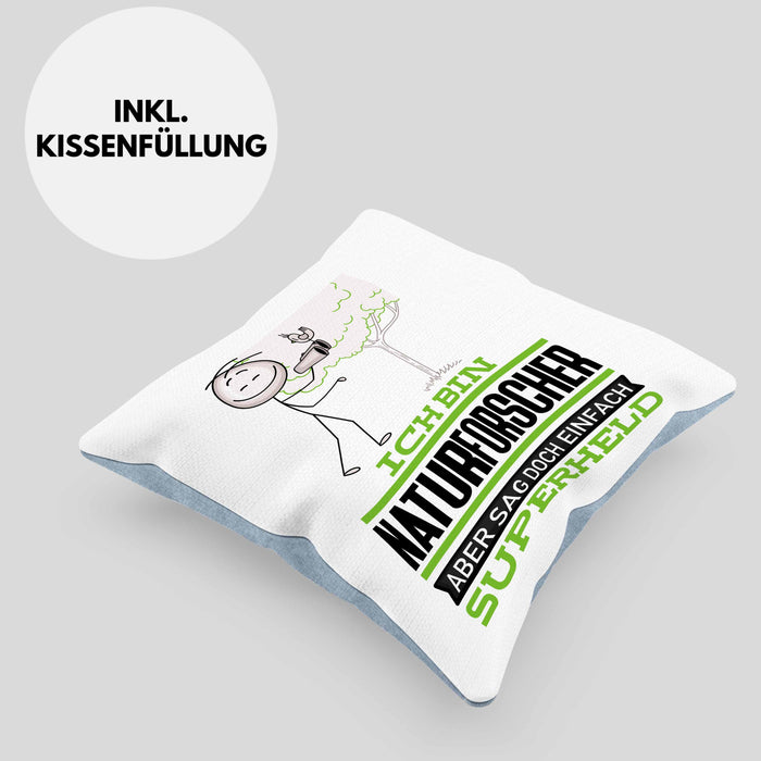 Naturforscher Geschenk Kissen mit Füllung 40x40 Ich Bin Naturforscher Aber Sag Doch Einfach Superheld Lustige Geschenkdiee für Naturforscher (Grau) Blau Trendation