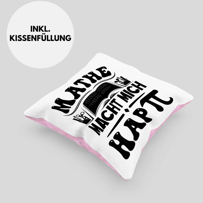 Mathe-Lehrer Kissen mit Füllung 40x40 Geschenkidee Mathe Macht Mit Happy Mathe-Liebhaber Geschenk Geburtstag Weihnachten Mathestudent (Grau) Rosa Trendation