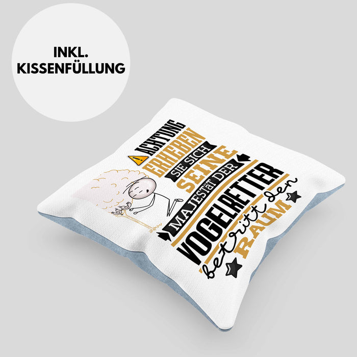 Vogelretter Geschenk Kissen mit Füllung 40x40 Lustiger Spruch Erheben Sie Sich Der Vogelretter Betritt den Raum (Grau) Blau Trendation