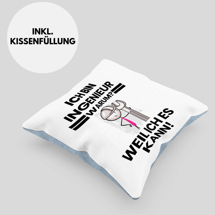 Ingenieur Geschenk Kissen mit Füllung 40x40 Lustiger Spruch Ich Bin Ingenieur Warum Weil Ich Es Kann Geschenkidee Bester Ingenieur Geburtstag (Grau) Blau Trendation