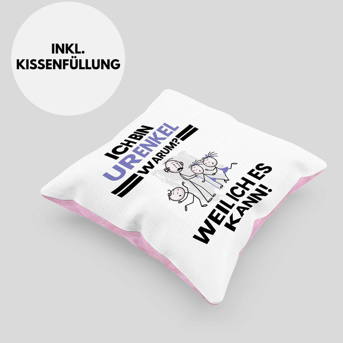 Urenkel Geschenk Kissen mit Füllung 40x40 Lustiger Spruch Ich Bin Urenkel Warum Weil Ich Es Kann Geschenkidee Bester Urenkel Geburtstag (Grau) Rosa Trendation