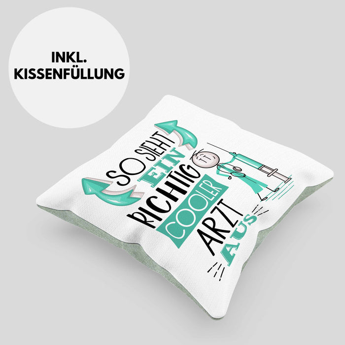 Arzt Kissen mit Füllung 40x40 Geschenk So Sieht Ein RIchtig Cooler Arzt Aus Geschenkidee Lustiger Spruch Geburtstag (Grau) Grün Trendation