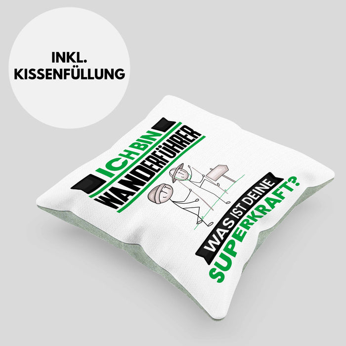 Wanderführer Kissen mit Füllung 40x40 Geschenk für Wanderführer Geburtstag Lustiger Spruch Was Ist Deine Superkraft (Grau) Grün Trendation