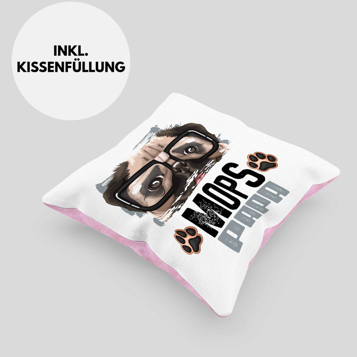 Mops Papa Besitzer Kissen mit Füllung 40x40 Geschenk Lustiger Spruch Geschenkidee Mops Liebhaber (Grau) Rosa Trendation