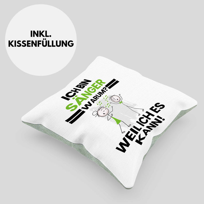 Sänger Geschenk Kissen mit Füllung 40x40 Lustiger Spruch Ich Bin Sänger Warum Weil Ich Es Kann Geschenkidee Bester Sänger Geburtstag (Grau) Grün Trendation