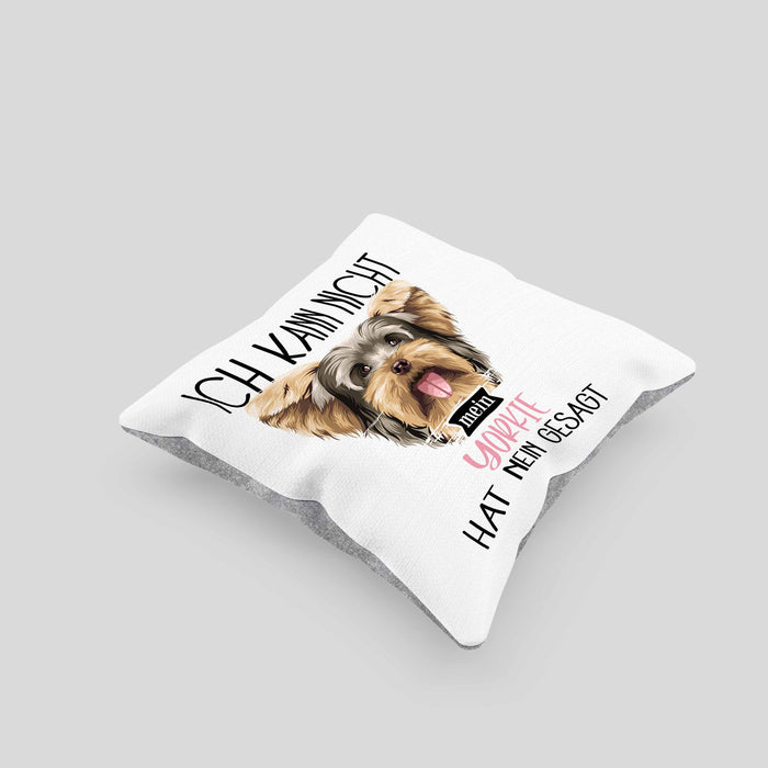 Yorkie Besitzer Kissen mit Füllung 40x40 Geschenk Lustiger Spruch Geschenkidee Ich Kann Nicht Mein Yorkie Hat Nein Gesagt (Grau) Grau Trendation