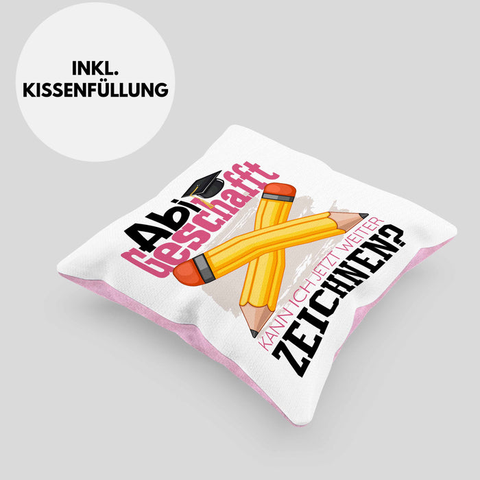 Abi Geschafft Abitur Prüfung Bestanden Kissen mit Füllung 40x40 Geschenk Kann Ich Jetzt Weiter Zeichnen Malen Künstlerin Künstler Geschenkidee (Grau) Rosa Trendation
