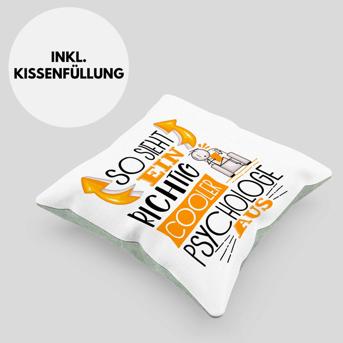 Psychologe Kissen mit Füllung 40x40 Geschenk So Sieht Ein RIchtig Cooler Psychologe Aus Geschenkidee Lustiger Spruch Geburtstag (Grau) Grün Trendation