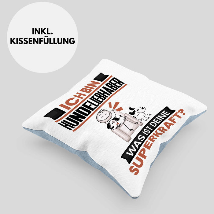 Hundeliebhaber Kissen mit Füllung 40x40 Geschenk für Hundeliebhaber Geburtstag Lustiger Spruch Was Ist Deine Superkraft (Grau) Blau Trendation