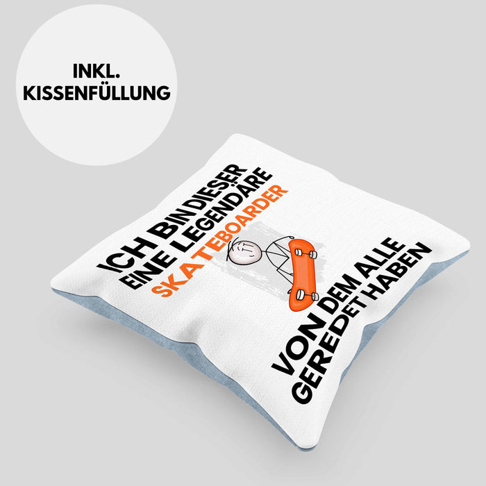 Skateboarder Geschenk Kissen mit Füllung 40x40 Lustige Geschenkidee Geburtstag für Skateboarder Ich Bin Dieser Legendäre Skateboarder Von Dem Alle Geredet Haben (Grau) Blau Trendation