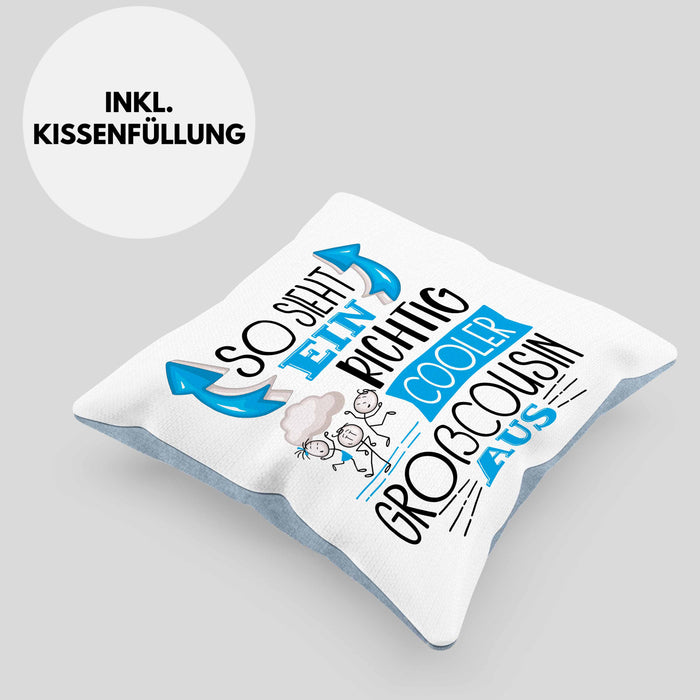 Großcousin Kissen mit Füllung 40x40 Geschenk So Sieht Ein RIchtig Cooler Großcousin Aus Geschenkidee Lustiger Spruch Geburtstag (Grau) Blau Trendation