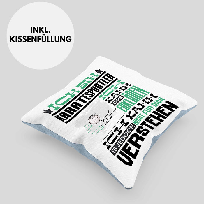 Karatesportler Geschenk Kaffee-Kissen mit Füllung 40x40 Geschenkidee für Karatesportler Ich Bin Karatesportler Ich Kann Es Dir Erklären Jedoch Nicht Für Dich Verstehen Spruch Lustig (Grau) Blau Trendation
