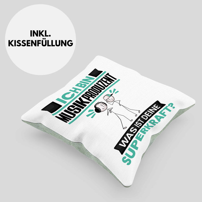 Musikproduzent Kissen mit Füllung 40x40 Geschenk für Musikproduzent Geburtstag Lustiger Spruch Was Ist Deine Superkraft (Grau) Grün Trendation