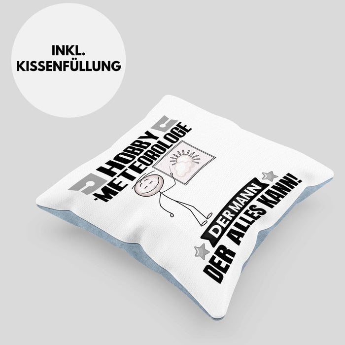 Hobbymeteorologe Kissen mit Füllung 40x40 Geschenk für Hobbymeteorologe Der Mann Der Alles Kann Geschenkidee zum Geburtstag (Grau) Blau Trendation