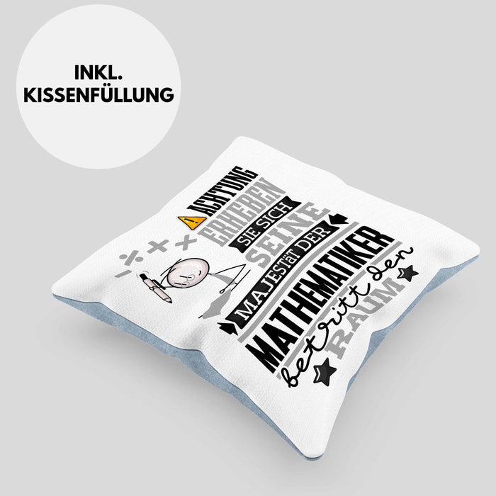 Mathematiker Geschenk Kissen mit Füllung 40x40 Lustiger Spruch Erheben Sie Sich Der Mathematiker Betritt den Raum (Grau) Blau Trendation