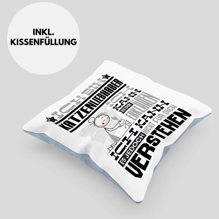 Katzenliebhaber Geschenk Kaffee-Kissen mit Füllung 40x40 Geschenkidee für Katzenliebhaber Ich Bin Katzenliebhaber Ich Kann Es Dir Erklären Jedoch Nicht Für Dich Verstehen Spruch Lustig (Grau) Blau Trendation