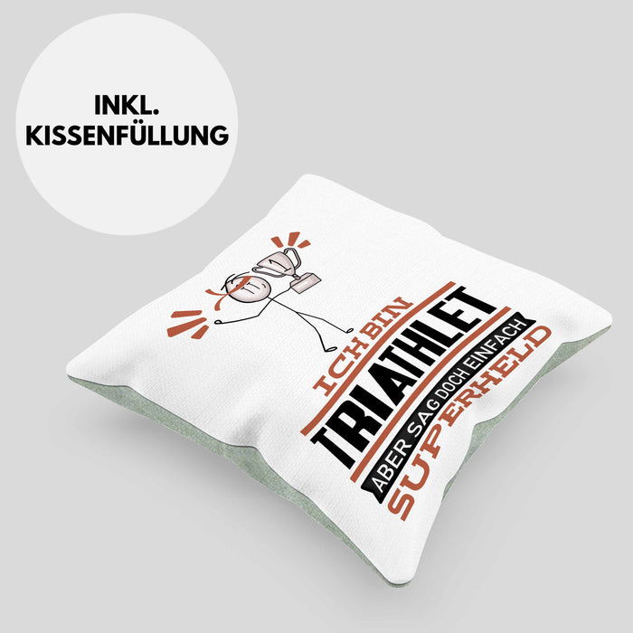 Triathlet Geschenk Kissen mit Füllung 40x40 Ich Bin Triathlet Aber Sag Doch Einfach Superheld Lustige Geschenkdiee für Triathlet (Grau) Grün Trendation