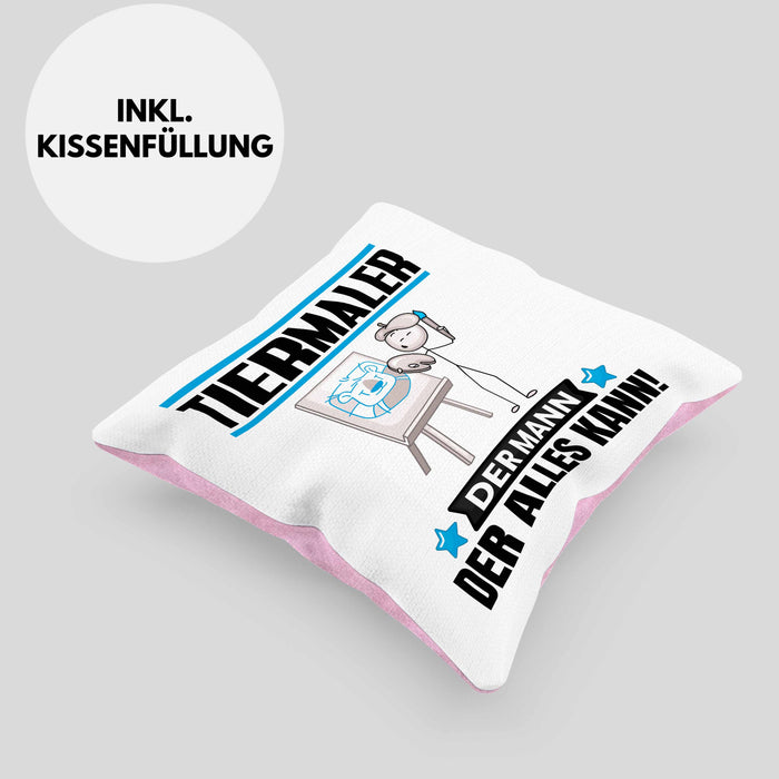Tiermaler Kissen mit Füllung 40x40 Geschenk für Tiermaler Der Mann Der Alles Kann Geschenkidee zum Geburtstag (Grau) Rosa Trendation